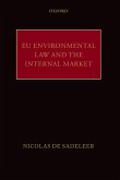 EU Environmental Law and the Internal Market (eBook, PDF)