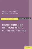 Literacy Instruction for Students who are Deaf and Hard of Hearing (eBook, PDF)