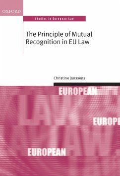 The Principle of Mutual Recognition in EU Law (eBook, PDF) - Janssens, Christine