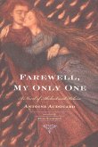 Farewell, My Only One (eBook, ePUB)