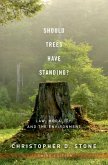 Should Trees Have Standing? (eBook, PDF)