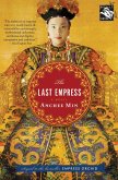 The Last Empress (eBook, ePUB) The Last Empress (eBook, ePUB)