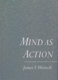 Mind As Action (eBook, PDF)