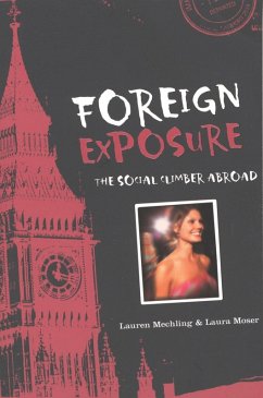 Foreign Exposure (eBook, ePUB) - Mechling, Lauren