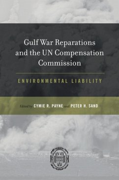 Gulf War Reparations and the UN Compensation Commission (eBook, PDF)