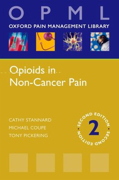 Opioids in Non-Cancer Pain (eBook, PDF) - Stannard, Cathy; Coupe, Michael; Pickering, Tony