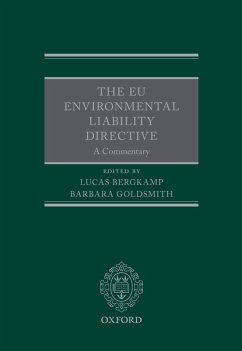 The EU Environmental Liability Directive (eBook, PDF)