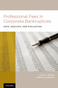 Professional Fees in Corporate Bankruptcies (eBook, PDF) - Lopucki, Lynn M.; Doherty, Joseph W.