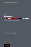 The Hawaii State Constitution (eBook, PDF) The Hawaii State Constitution (eBook, PDF)