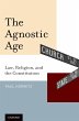 The Agnostic Age (eBook, PDF) - Bild 1