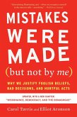 Mistakes Were Made (but Not by Me) Third Edition (eBook, ePUB)
