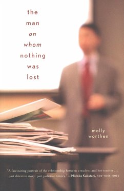 Man on Whom Nothing Was Lost (eBook, ePUB) - Worthen, Molly