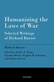 Humanizing the Laws of War (eBook, PDF)