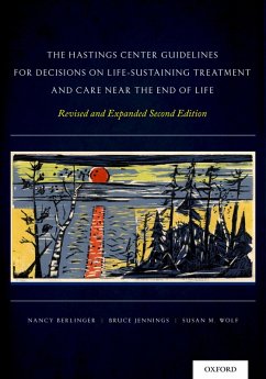 Cover The Hastings Center Guidelines for Decisions on Life-Sustaining Treatment and Care Near the End of Life (eBook, PDF)