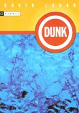 Dunk (eBook, ePUB)