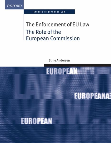 The Enforcement of EU Law (eBook, PDF) The Enforcement of EU Law (eBook, PDF)