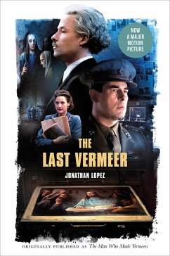 The Last Vermeer (eBook, ePUB) - Lopez, Jonathan