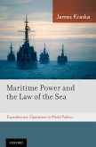 Maritime Power and the Law of the Sea: (eBook, PDF)