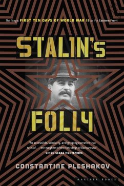 Stalin's Folly (eBook, ePUB) - Pleshakov, Constantine