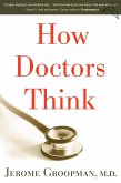 How Doctors Think (eBook, ePUB)