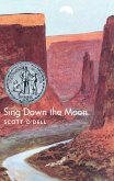 Sing Down the Moon (eBook, ePUB)