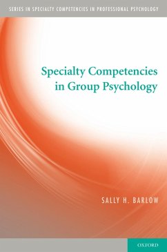 Specialty Competencies in Group Psychology (eBook, PDF) - Barlow, Sally