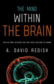 The Mind within the Brain (eBook, PDF)