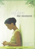 After the Moment (eBook, ePUB)