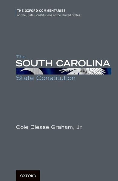 The South Carolina State Constitution (eBook, PDF) The South Carolina State Constitution (eBook, PDF)