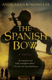 The Spanish Bow (eBook, ePUB) The Spanish Bow (eBook, ePUB)