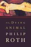 Dying Animal (eBook, ePUB) Dying Animal (eBook, ePUB)
