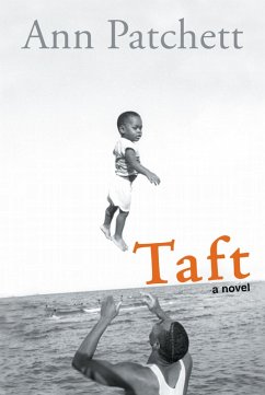 Taft (eBook, ePUB) - Patchett, Ann