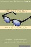Fabulous Small Jews (eBook, ePUB)