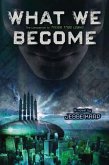 What We Become (eBook, ePUB)