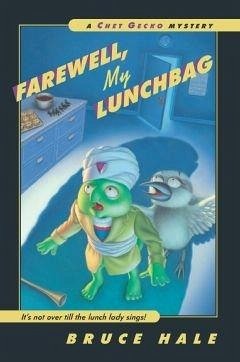 Farewell, My Lunchbag (eBook, ePUB) - Hale, Bruce