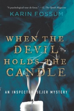 When the Devil Holds the Candle (eBook, ePUB) - Fossum, Karin