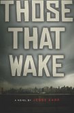 Those That Wake (eBook, ePUB)