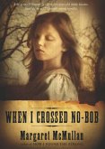 When I Crossed No-Bob (eBook, ePUB)