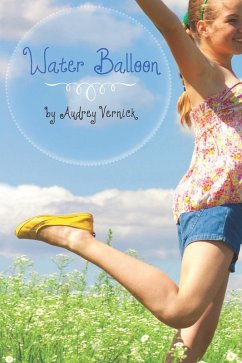 Water Balloon (eBook, ePUB) - Vernick, Audrey