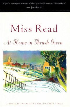 At Home in Thrush Green (eBook, ePUB) - Read, Miss