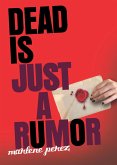 Dead Is Just a Rumor (eBook, ePUB) Dead Is Just a Rumor (eBook, ePUB)
