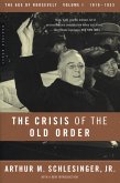 Crisis of the Old Order (eBook, ePUB)