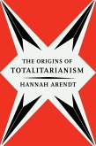 Origins of Totalitarianism (eBook, ePUB) Origins of Totalitarianism (eBook, ePUB)