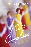 I Can't Complain (eBook, ePUB)