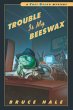 Trouble Is My Beeswax (eBook, ePUB) - Bild 1