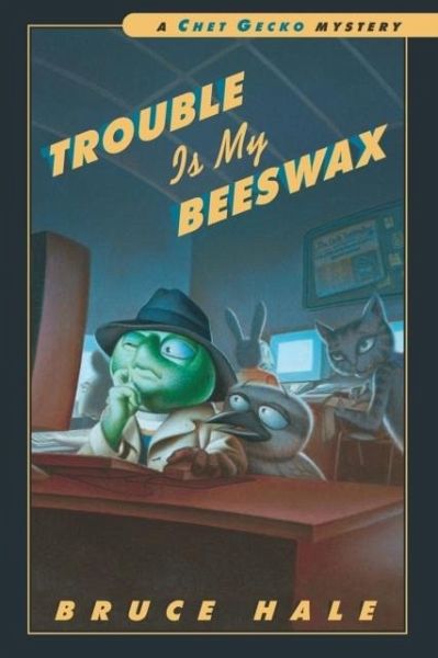 Trouble Is My Beeswax (eBook, ePUB) Trouble Is My Beeswax (eBook, ePUB)