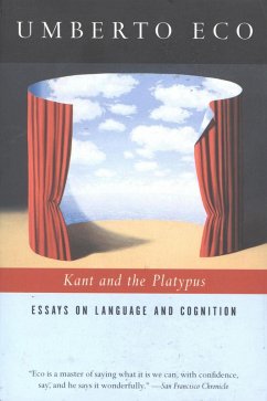 Kant and the Platypus (eBook, ePUB) - Eco, Umberto