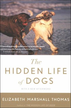 The Hidden Life of Dogs (eBook, ePUB) - Thomas, Elizabeth Marshall