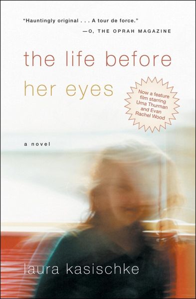 The Life Before Her Eyes (eBook, ePUB) The Life Before Her Eyes (eBook, ePUB)