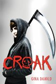 Croak (eBook, ePUB)